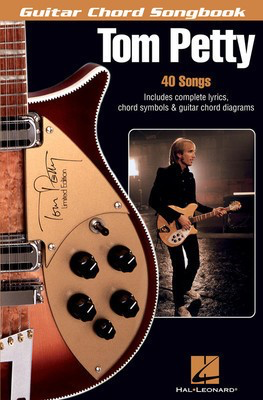 Tom Petty - Guitar Chord Songbook - Guitar|Vocal Hal Leonard Melody Line, Lyrics & Chords