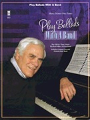 Play Ballads With A Band Piano -