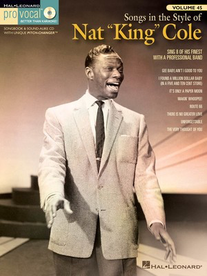 Songs in the Style of Nat King Cole - Pro Vocal Men's Edition Volume 45 - Vocal Hal Leonard /CD