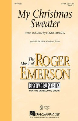 My Christmas Sweater - Discovery Level 1 - Roger Emerson - 2-Part Hal Leonard Octavo