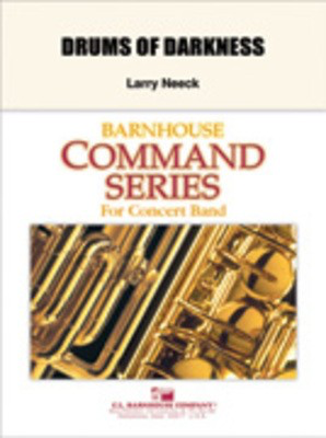 Drums of Darkness - Larry Neeck - C.L. Barnhouse Company Score/Parts