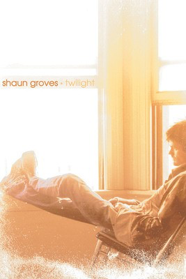 Shaun Groves - Twilight - Brentwood-Benson Piano, Vocal & Guitar