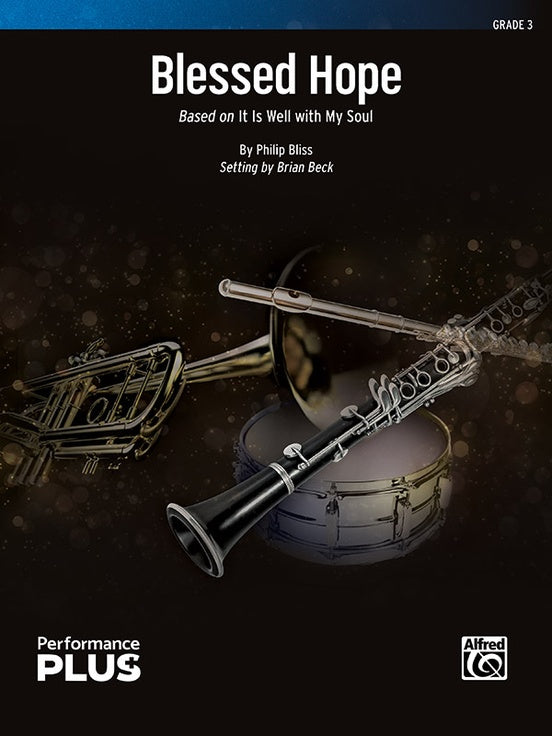 Blessed Hope – Concert Band Conductor Score & Parts (Digital Download)