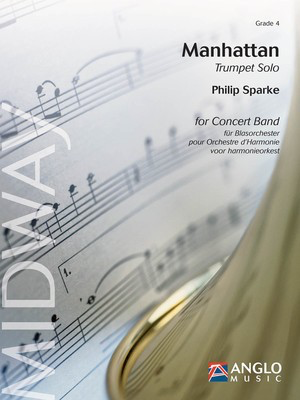 Manhattan - Grade 4 - Score and Parts - Philip Sparke - Anglo Music Press Score/Parts