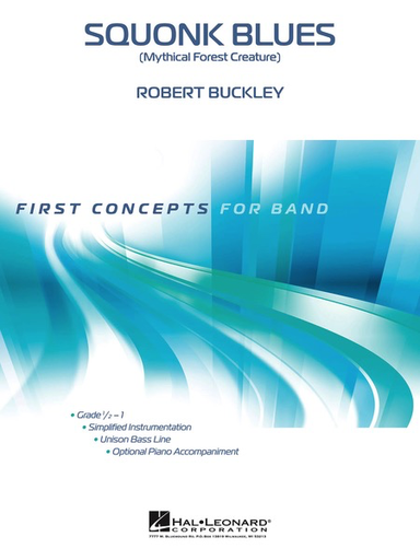 Squonk Blues - First Concepts Concert Band Gr. 1/2-1 - Robert Buckley - Hal Leonard Score/Parts