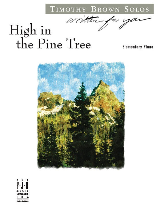 High in the Pine Tree - Piano (Digital Download)