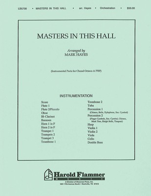 Masters in This Hall - Gustav Holst - Mark Hayes William Morris Shawnee Press Score/Parts