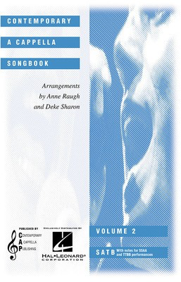Contemporary A Cappella Songbook - Vol. 2 (Collection) - SATB Anne Raugh|Deke Sharon Hal Leonard Octavo