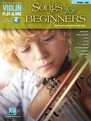 Songs for Beginners - Violin Play-Along Volume 50 - Various - Violin Hal Leonard Sftcvr/Online Audio