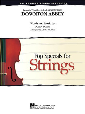 Downton Abbey - John Lunn - Larry Moore Hal Leonard Score/Parts