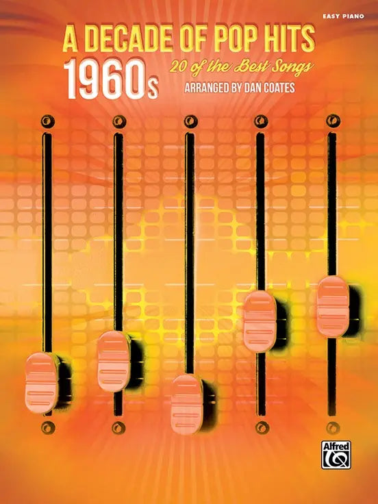 Decade of Pop Hits 1960s Easy Piano