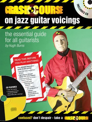 Crash Course on Jazz Guitar Voicings - The Essential Guide for All Guitarists - Guitar Hugh Burns Artemis Editions Guitar TAB /CD