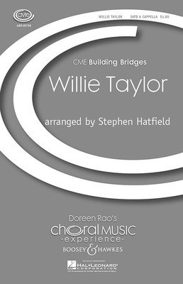 Willie Taylor - CME Building Bridges - SATB Stephen Hatfield Boosey & Hawkes Octavo
