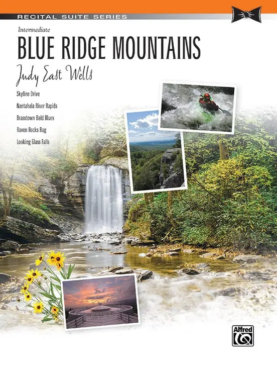Blue Ridge Mountains Piano Solo - Wells Judy East Alfred 48702