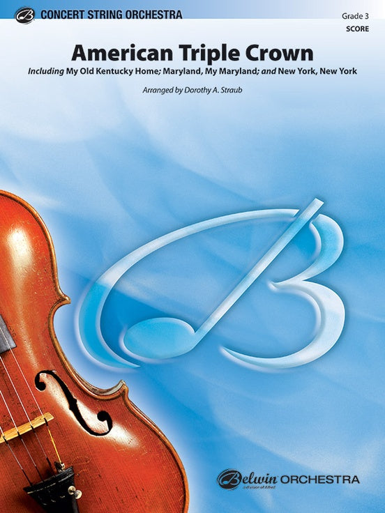 American Triple Crown - String Orchestra Conductor Score & Parts (Digital Download)