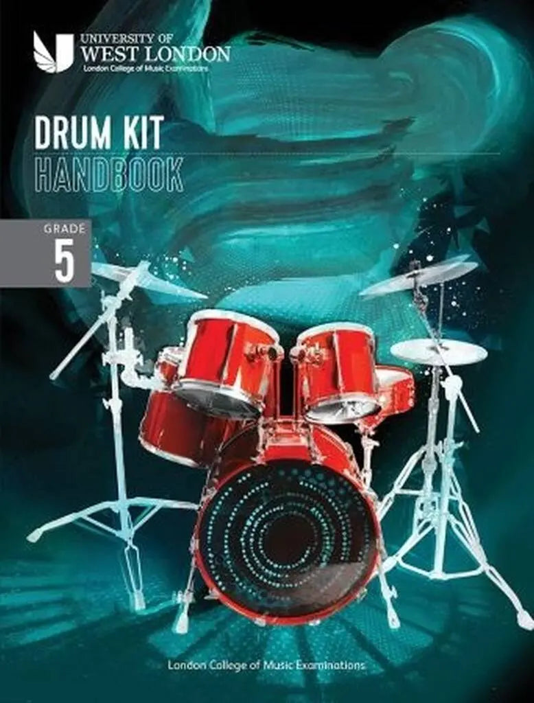 LCME Drum Kit Handbook From 2022 Grade 5 - Drum Kit Book 9790570123773