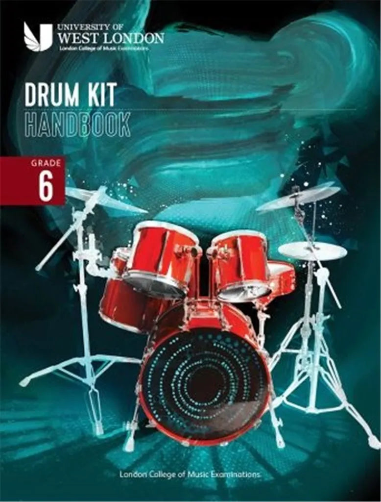 LCME Drum Kit Handbook From 2022 Grade 6 - Drum Kit Book 9790570123780