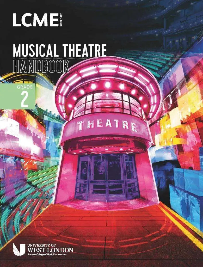 LCME Musical Theatre Handbook From 2023 Grade 2 - Vocal/Piano Accompaniment 9790570123865
