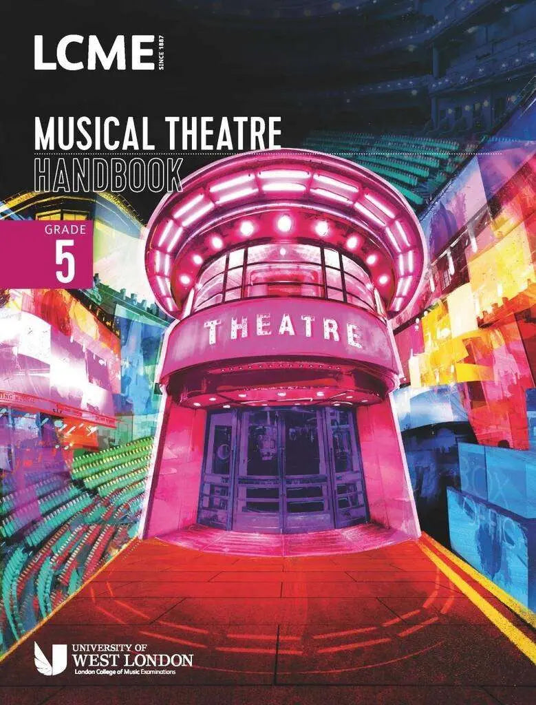 LCME Musical Theatre Handbook From 2023 Grade 5 - Vocal/Piano Accompaniment 9790570123896