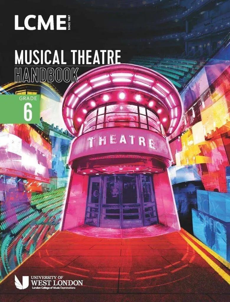 LCME Musical Theatre Handbook From 2023 Grade 6 - Vocal/Piano Accompaniment 9790570123902