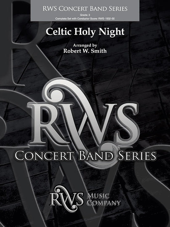 Celtic Holy Night - Concert Band Conductor Score & Parts (Digital Download)
