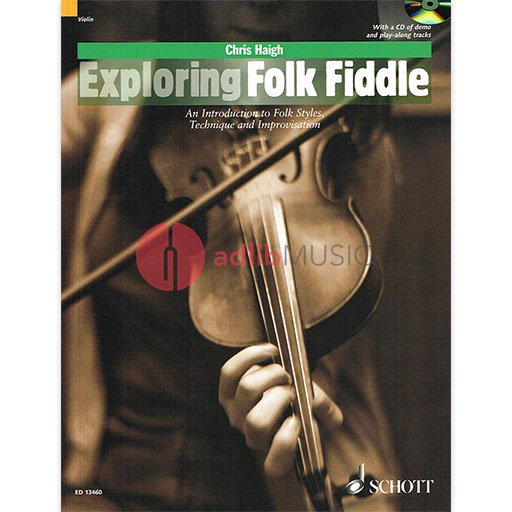 Exploring Folk Fiddle - Violin/CD by Haigh Schott ED13460