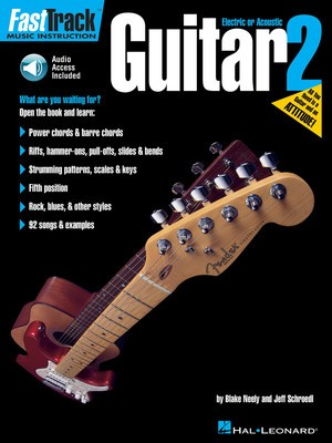 FastTrack Guitar Method Book 2 - Guitar/CD Neely/Schroedl Hal Leonard 697286