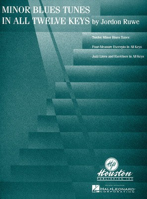Minor Blues Tunes in All Twelve Keys - J Ruwe - Houston Publications