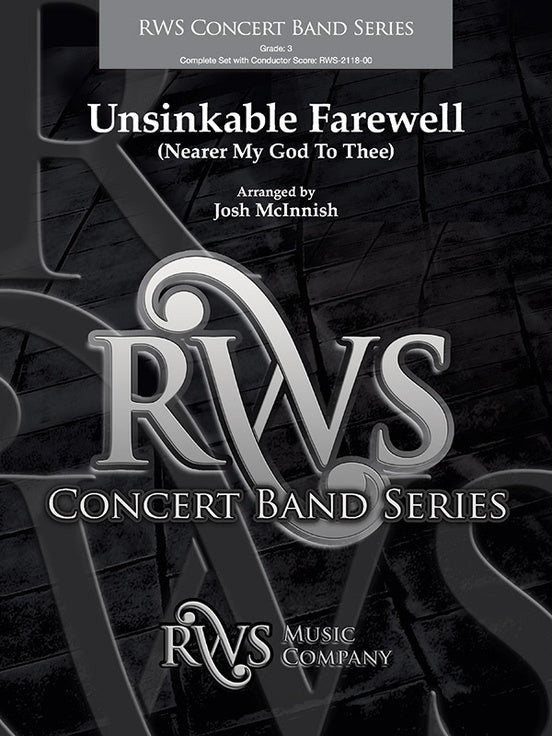 Unsinkable Farewell - Nearer My God to Thee - Concert Band Conductor Score & Parts (Digital Download)