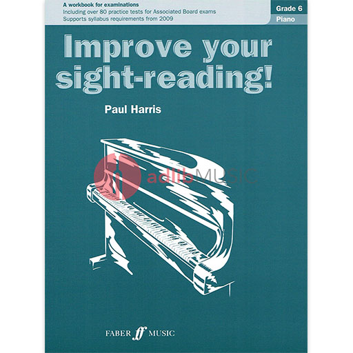 Improve Your Sight Reading Piano Grade 6
