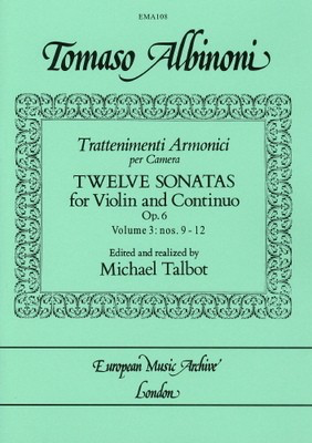 Albinoni - Trattenimenti Armonici per Camera 12 Sonatas for Violin & Continuo Op6 Vol 3/9-12 - Violin European Music Archive