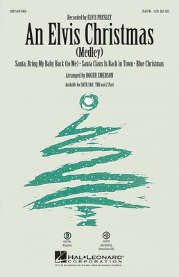 An Elvis Christmas - (Medley) - SAB Roger Emerson Hal Leonard Choral Score Octavo