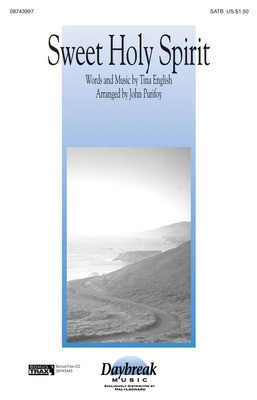 Sweet Holy Spirit - SATB Tina English Daybreak Music Choral Score Octavo