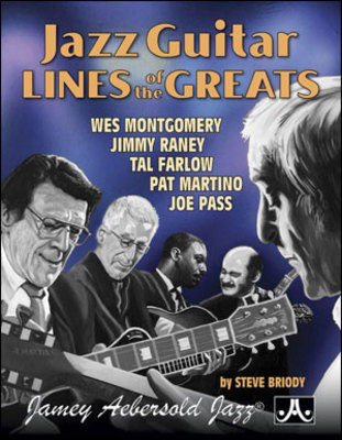 Jazz Guitar Lines of the Greats - Guitar Jamey Aebersold Jazz