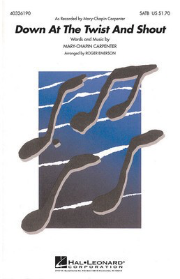 Down at the Twist and Shout - SATB Hal Leonard Choral Score Octavo