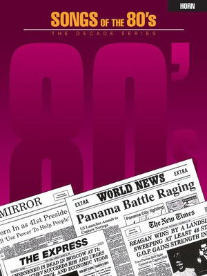 Songs of the '80s - Horn - Various - French Horn Sheet Music Hal Leonard French Horn Sheet Music Solo