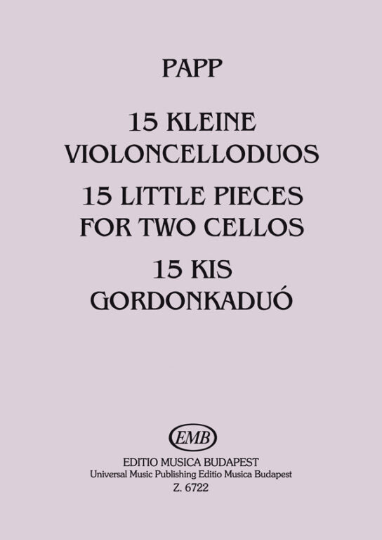 Papp - 15 Little Pieces - Cello Duet EMB Z6722