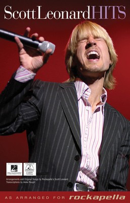 Scott Leonard Hits - As Arranged for Rockappella - TTBB divisi Contemporary A Cappella Publishing Choral Score Octavo