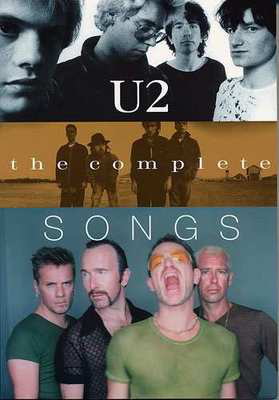 U2 The Complete Songs Melody Line/Lyrics/Chords -