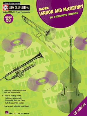 More Lennon and McCartney - Jazz Play-Along Volume 58 - John Lennon|Paul McCartney - Bb Instrument|Bass Clef Instrument|C Instrument|Eb Instrument Hal Leonard Lead Sheet /CD