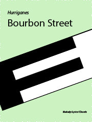 Bourbon Street - Melody/Lyrics/Chords (Digital Download)