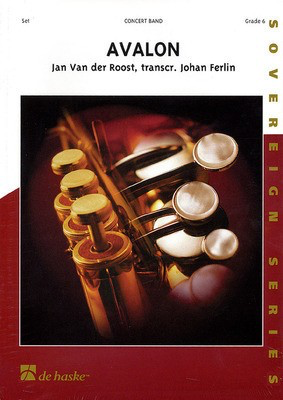 Avalon - Score and Parts - Jan Van der Roost De Haske Publications Score/Parts