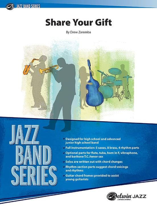 Share Your Gift – Jazz Ensemble Conductor Score & Parts (Digital Download)