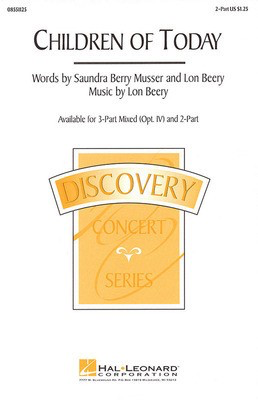 Children of Today - Lon Beery|Saundra Berry Musser - 2-Part Hal Leonard Choral Score Octavo