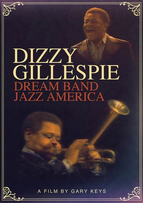 Dizzy Gillespie - Dream Band Jazz America - MVD DVD