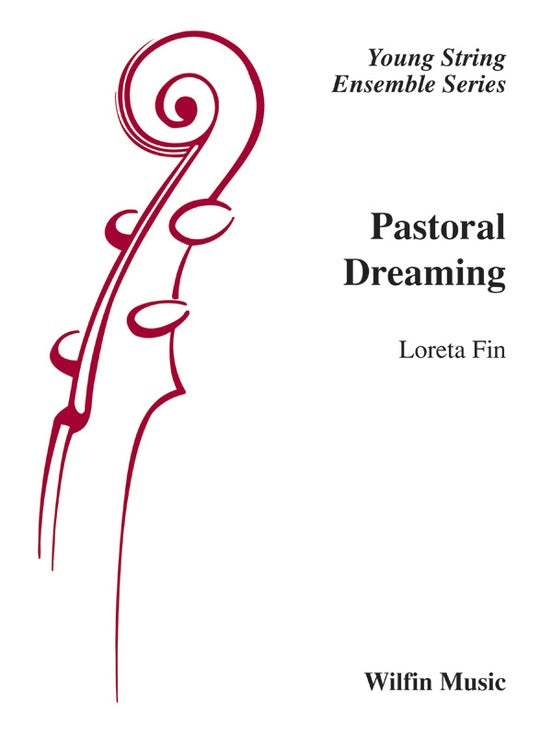 Pastoral Dreaming - Loreta Fin – String Orchestra Conductor Score & Parts (Digital Download)