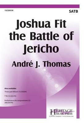 Joshua Fit the Battle of Jericho - Andre J. Thomas - SATB Heritage Music Press Octavo