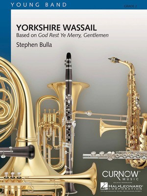 Yorkshire Wassail - Grade 2 - Score Only - Stephen Bulla - Curnow Music Full Score Score