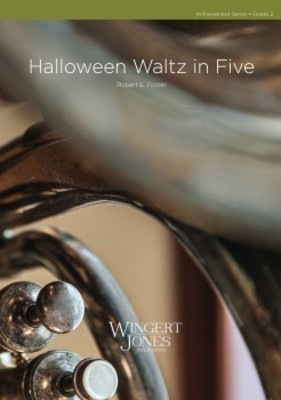 Halloween Waltz in Five - Robert E. Foster - Wingert-Jones Publications Score/Parts