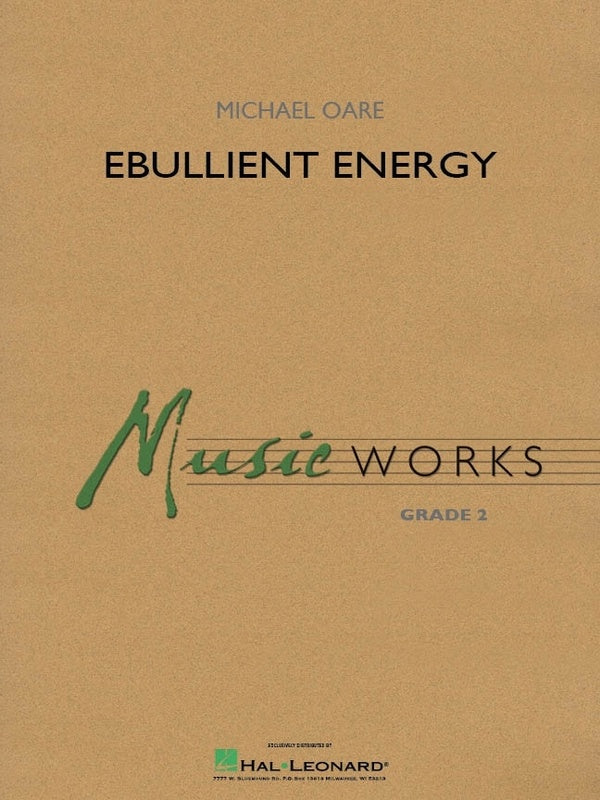 Oare - Ebullient Energy - Concert Band Grade 2 Score/Parts Hal Leonard 4007576